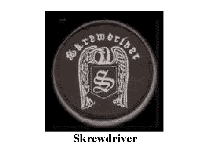 Skrewdriver 