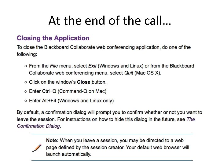 At the end of the call… 