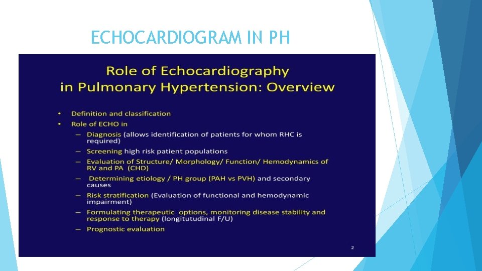 ECHOCARDIOGRAM IN PH 