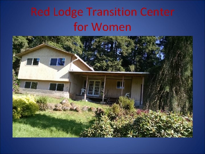 Red Lodge Transition Center for Women 
