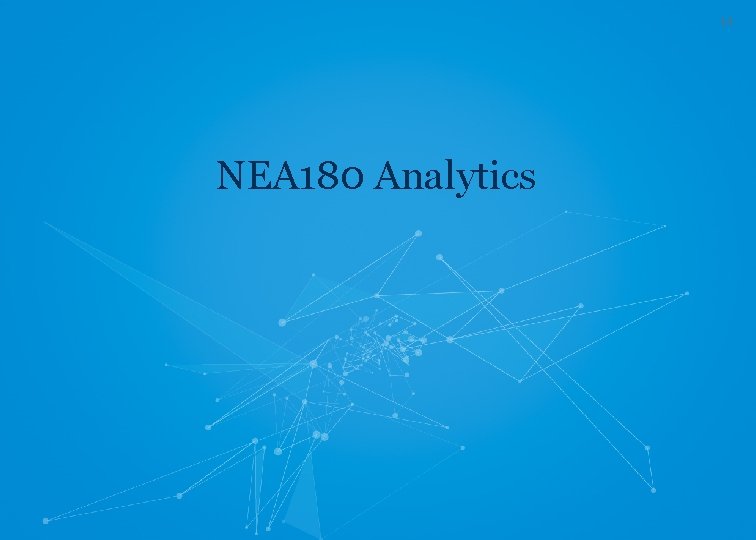 14 NEA 180 Analytics 