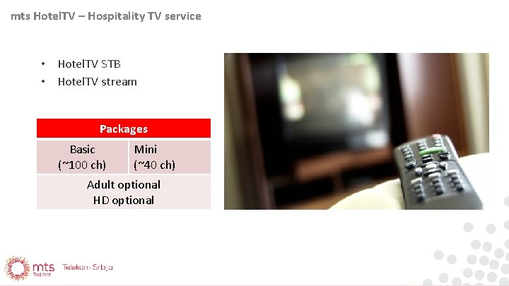 mts Hotel. TV – Hospitality TV service • Hotel. TV STB • Hotel. TV