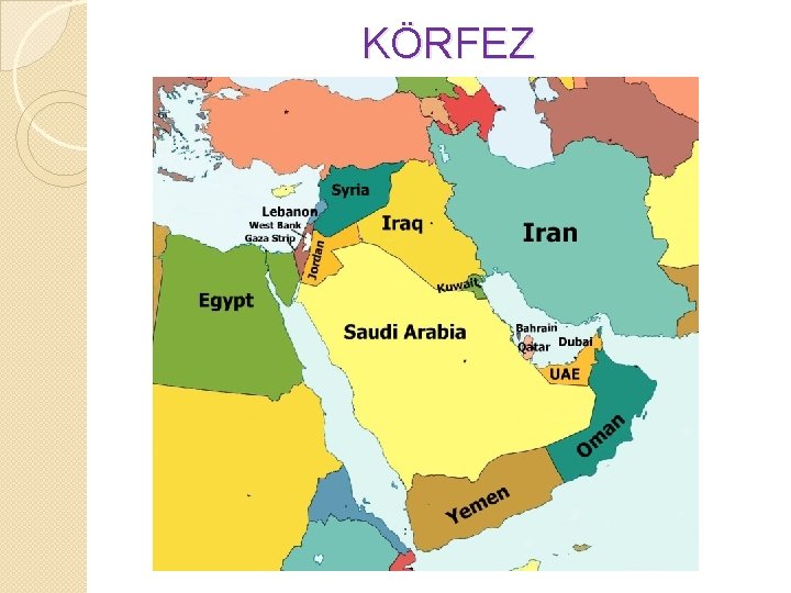 KÖRFEZ 
