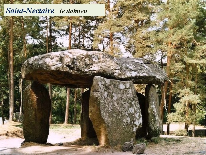 Saint-Nectaire le dolmen 