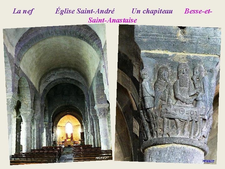 La nef Église Saint-André Un chapiteau Saint-Anastaise Besse-et- 