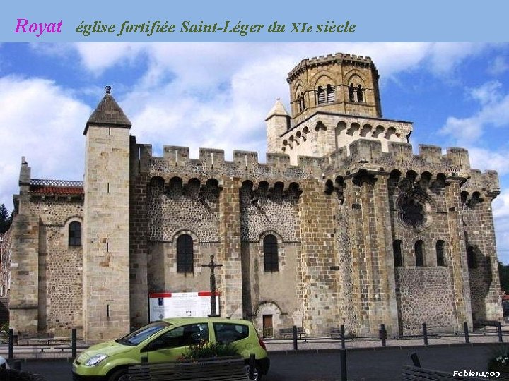Royat église fortifiée Saint-Léger du XIe siècle 
