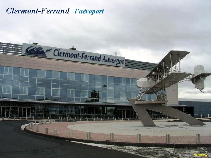 Clermont-Ferrand l’aéroport 