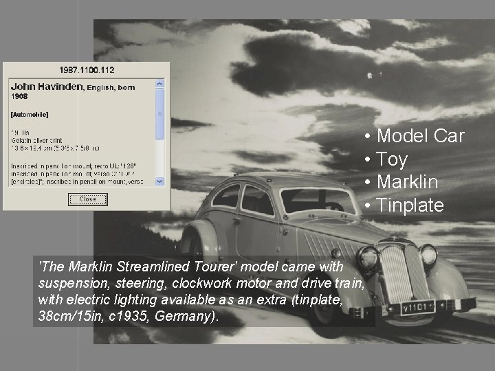  • Model Car • Toy • Marklin • Tinplate 'The Marklin Streamlined Tourer'