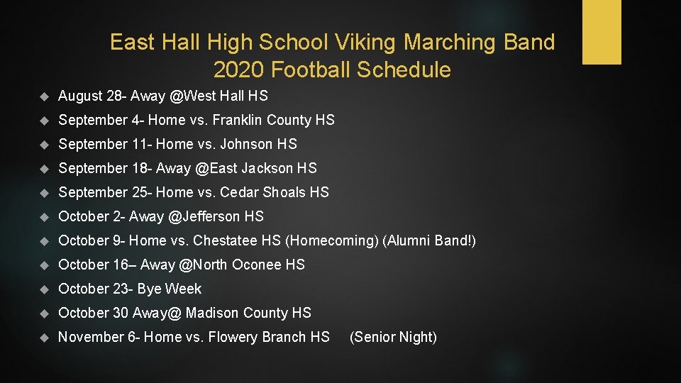 East Hall High School Viking Marching Band 2020 Football Schedule August 28 - Away