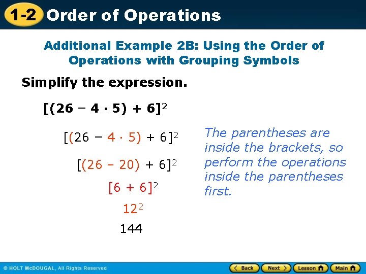 1 -2 Order of Operations Additional Example 2 B: Using the Order of Operations