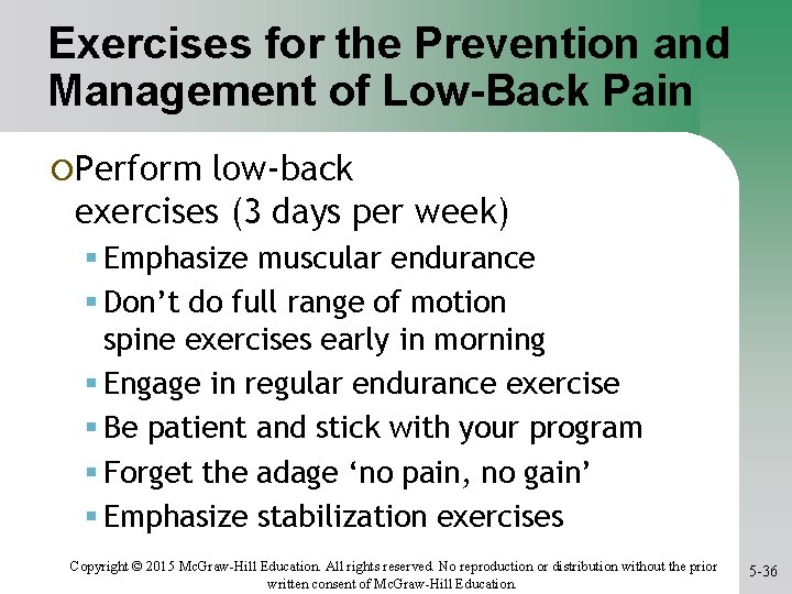 Exercises for the Prevention and Management of Low-Back Pain ¡Perform low-back exercises (3 days