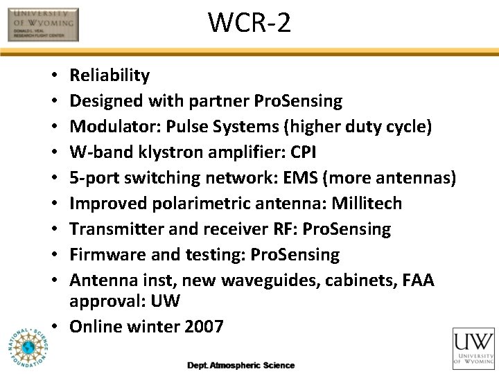 WCR-2 Reliability Designed with partner Pro. Sensing Modulator: Pulse Systems (higher duty cycle) W-band