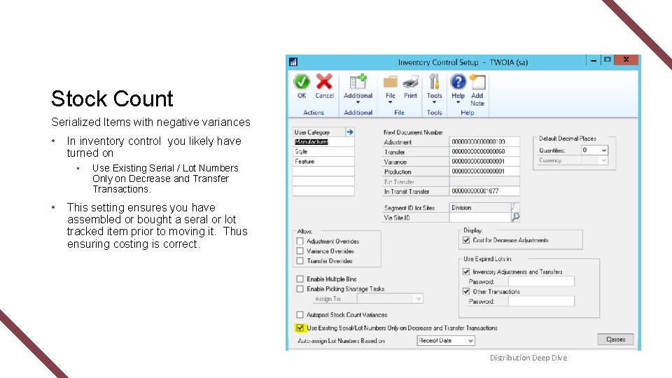 Stock Count Serialized Items with negative variances • In inventory control you likely have