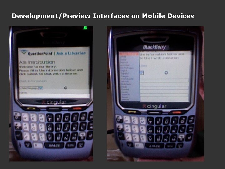 Development/Preview Interfaces on Mobile Devices 