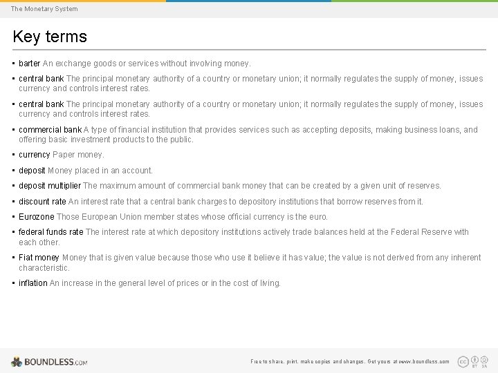 The Monetary System Key terms • barter An exchange goods or services without involving