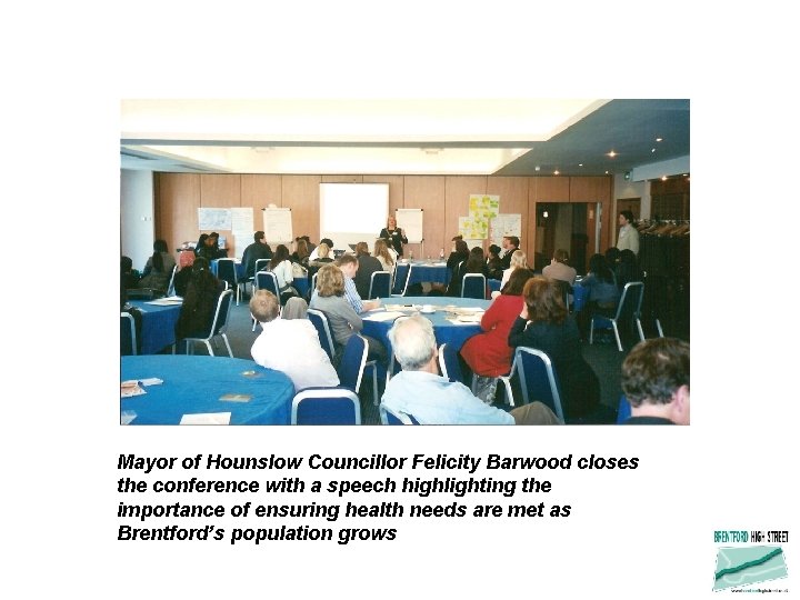 Mayor of Hounslow Councillor Felicity Barwood closes the conference with a speech highlighting the