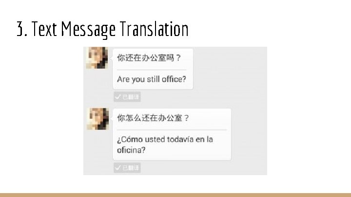 3. Text Message Translation 