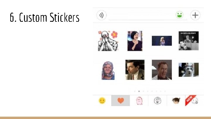 6. Custom Stickers 