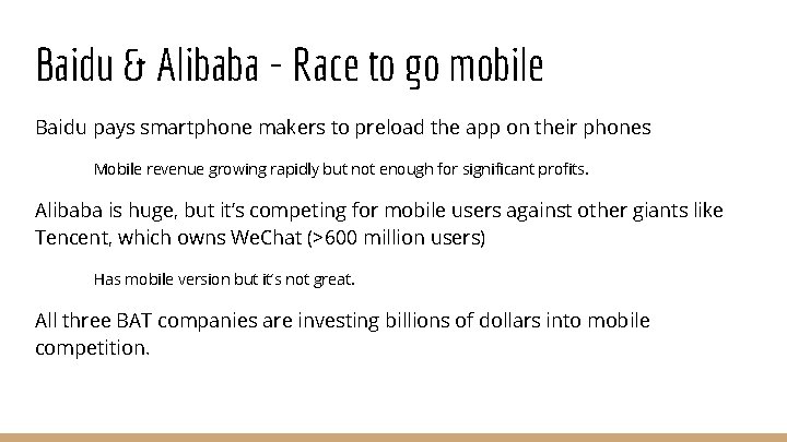 Baidu & Alibaba - Race to go mobile Baidu pays smartphone makers to preload