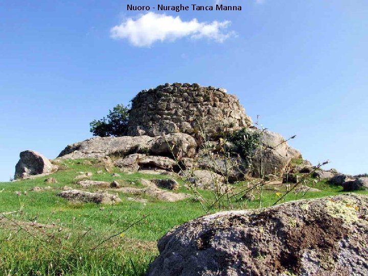 Nuoro - Nuraghe Tanca Manna 