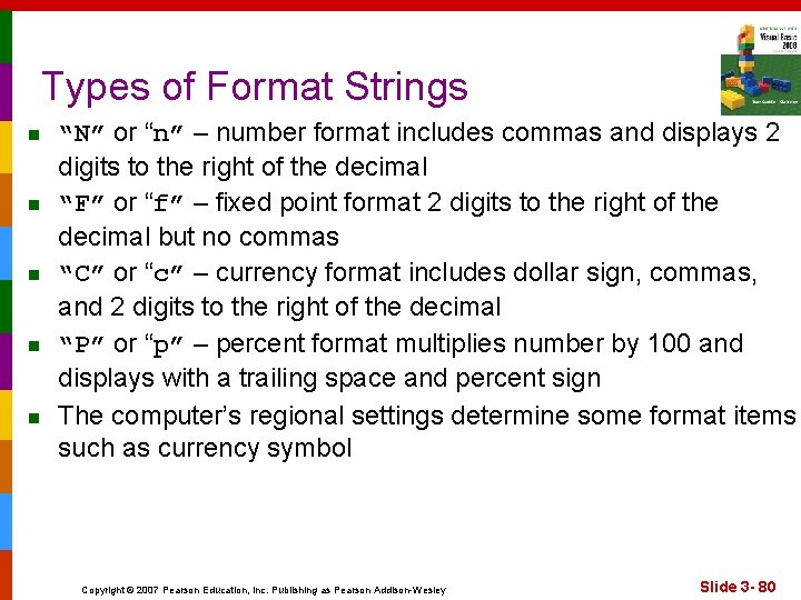 Types of Format Strings n n n “N” or “n” – number format includes