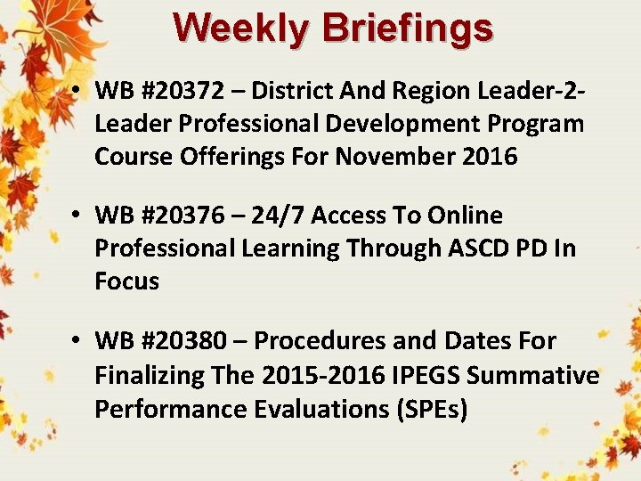 Weekly Briefings • WB #20372 – District And Region Leader-2 Leader Professional Development Program