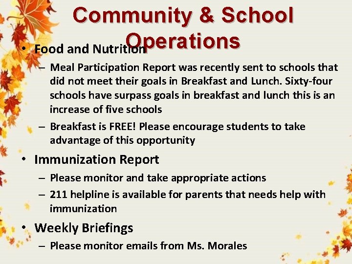  • Community & School Operations Food and Nutrition – Meal Participation Report was