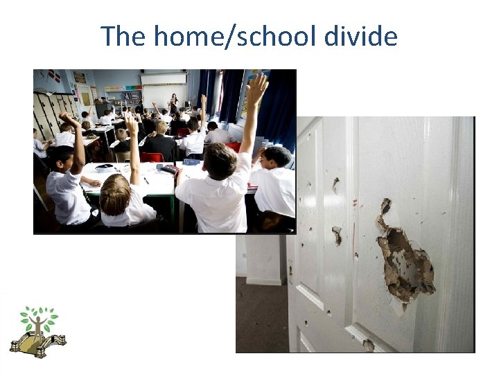 The home/school divide 