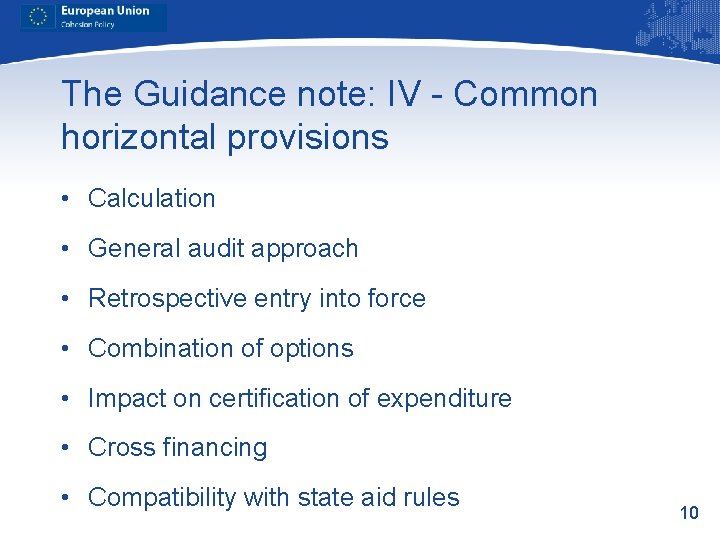 The Guidance note: IV - Common horizontal provisions • Calculation • General audit approach