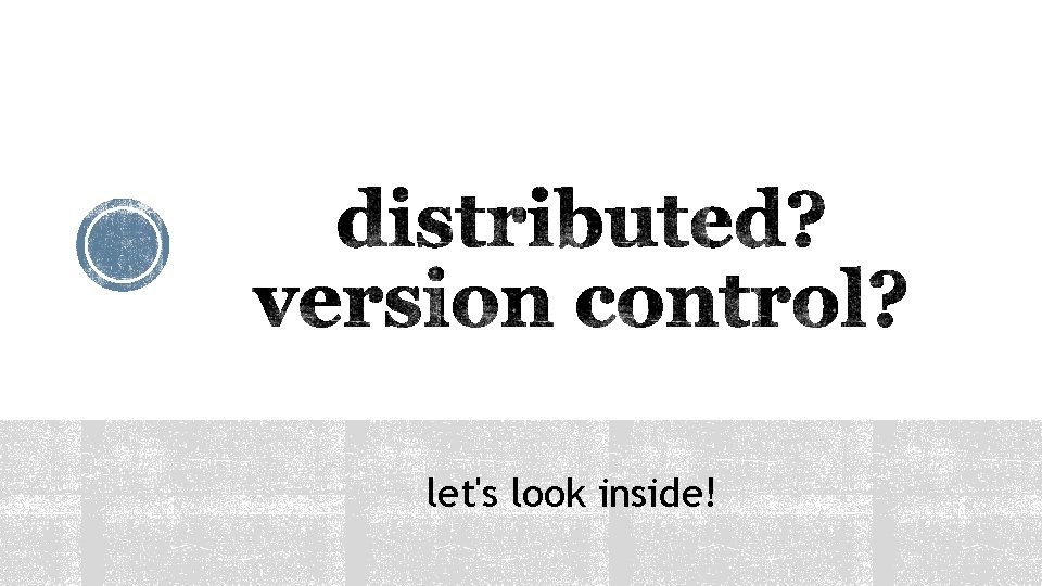 free and open source distributed version control system