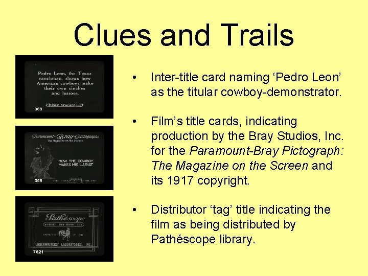 Clues and Trails • Inter-title card naming ‘Pedro Leon’ as the titular cowboy-demonstrator. •