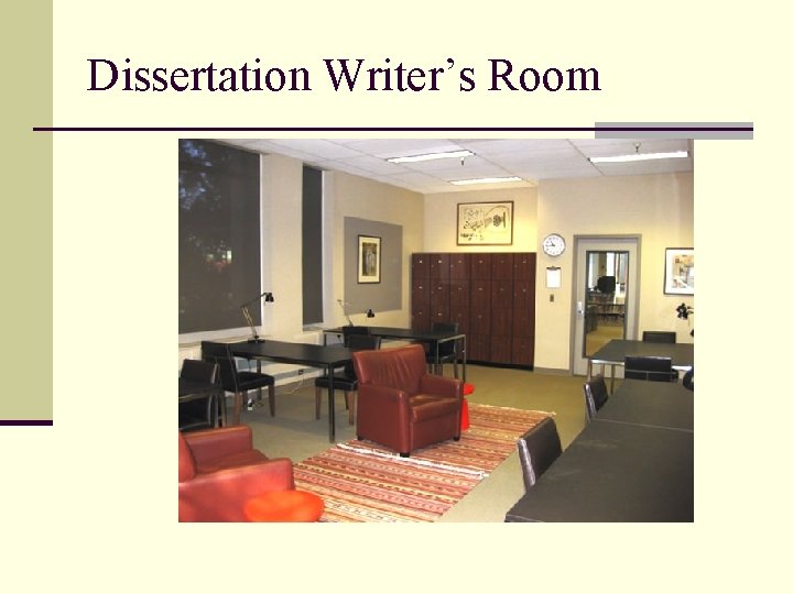 Dissertation Writer’s Room 