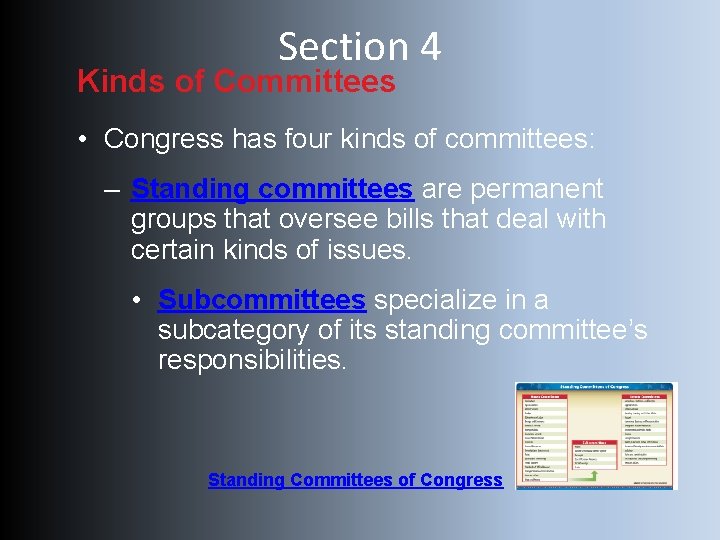 The Committee System Congress breaks all issues down