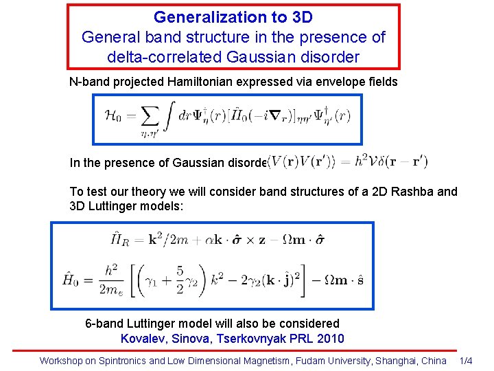Generalization to 3 D General band structure in the presence of delta-correlated Gaussian disorder
