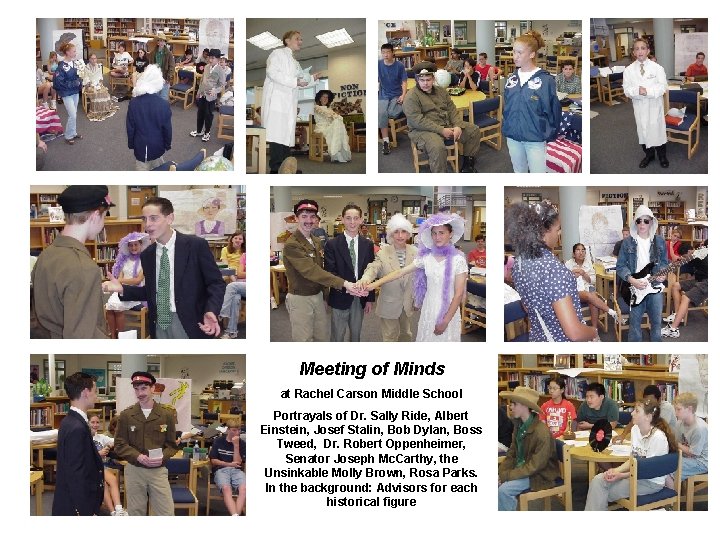 Meeting of Minds at Rachel Carson Middle School Portrayals of Dr. Sally Ride, Albert