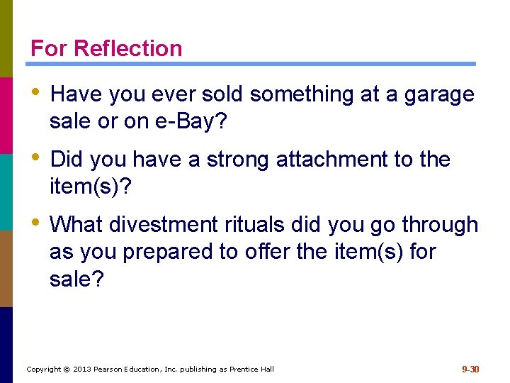 For Reflection • Have you ever sold something at a garage sale or on