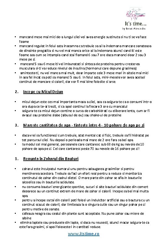  • mancand mese mai mici de-a lungul zilei vei avea energie sustinuta si