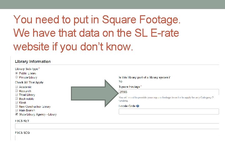 You need to put in Square Footage. We have that data on the SL
