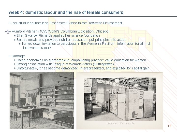 week 4: domestic labour and the rise of female consumers + Industrial Manufacturing Processes