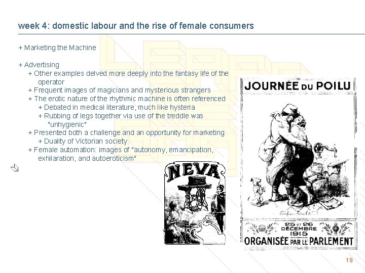 week 4: domestic labour and the rise of female consumers + Marketing the Machine