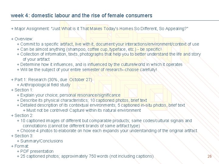 week 4: domestic labour and the rise of female consumers + Major Assignment: "Just