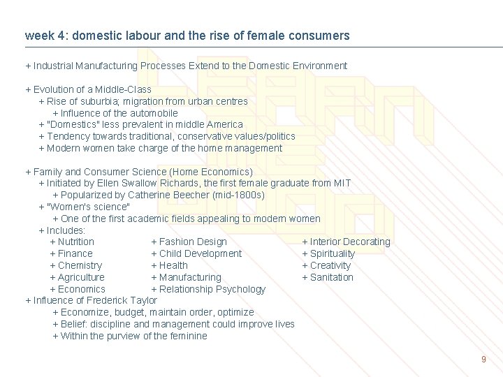 week 4: domestic labour and the rise of female consumers + Industrial Manufacturing Processes