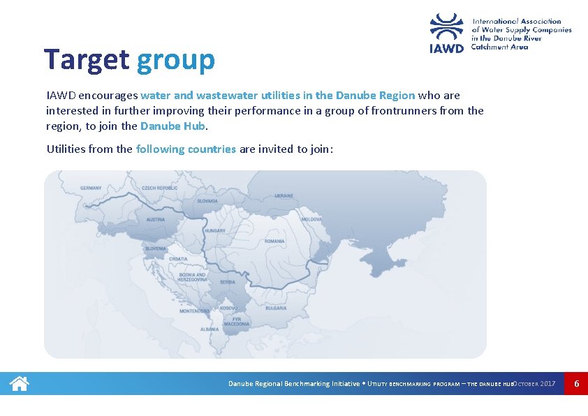 Target group IAWD encourages water and wastewater utilities in the Danube Region who are