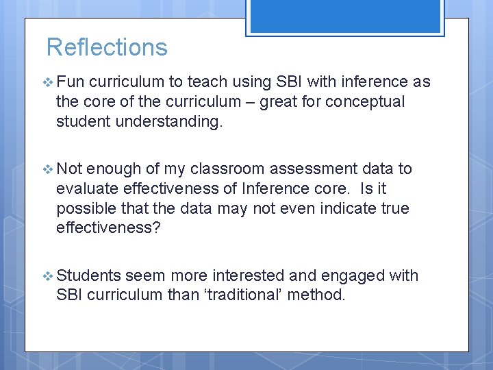 Reflections v Fun curriculum to teach using SBI with inference as the core of