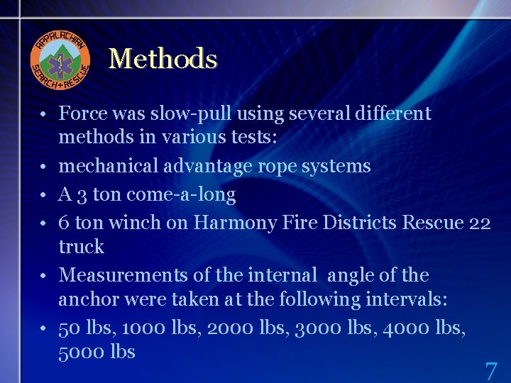 Methods • Force was slow-pull using several different methods in various tests: • mechanical