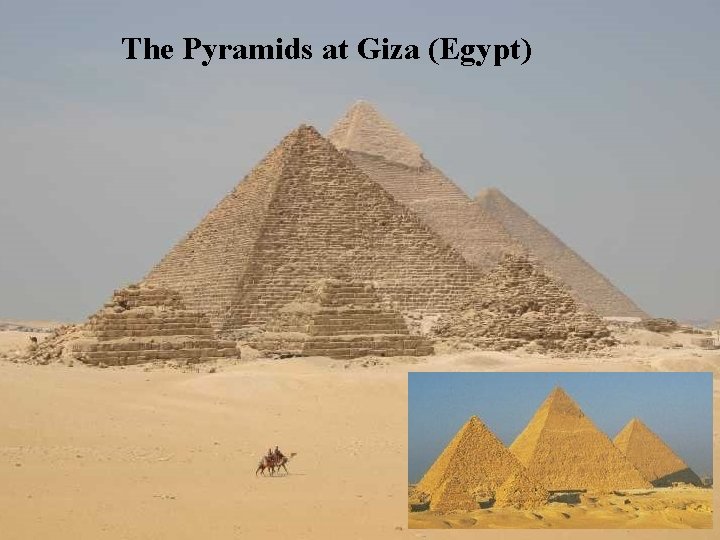 The Pyramids at Giza (Egypt) 