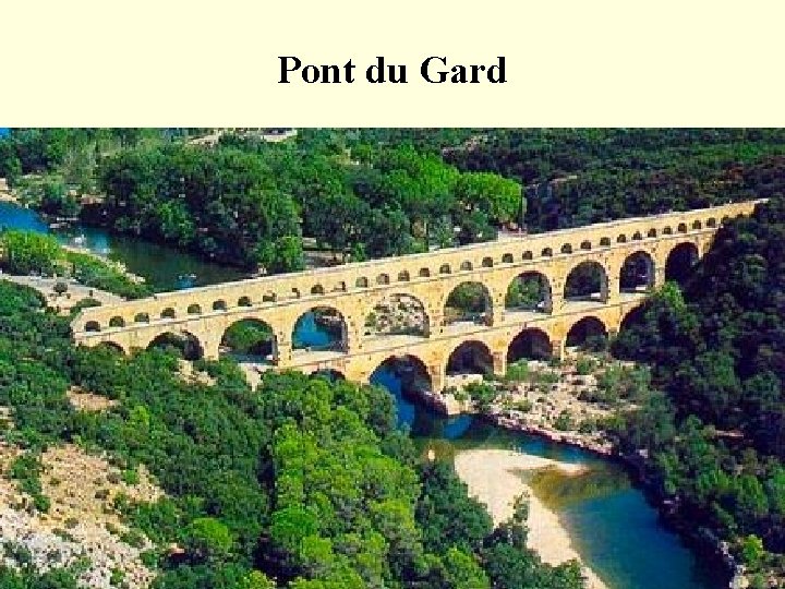 Pont du Gard 