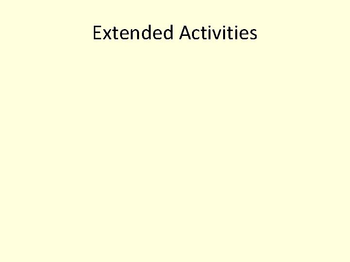 Extended Activities 