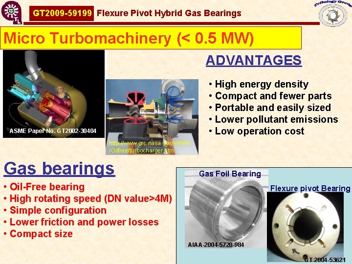 GT 2009 -59199 Flexure Pivot Hybrid Gas Bearings Micro Turbomachinery (< 0. 5 MW)