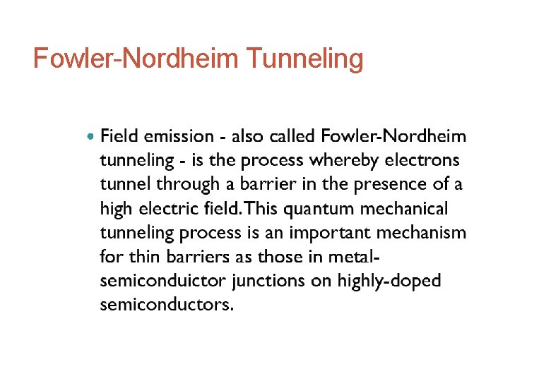 39 Fowler-Nordheim Tunneling 